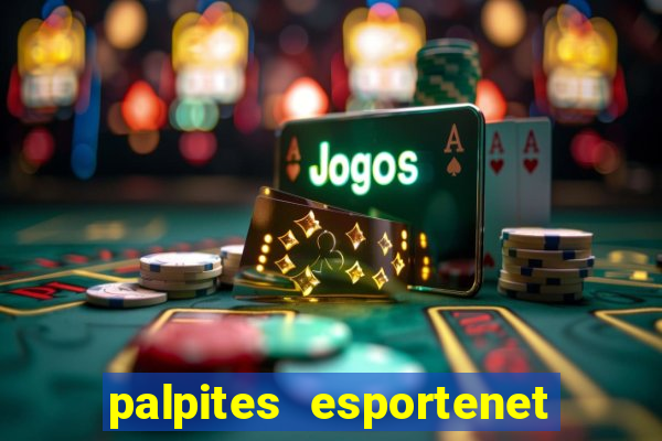 palpites esportenet jogos de hoje